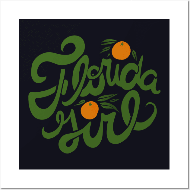 Florida Girl Wall Art by bubbsnugg